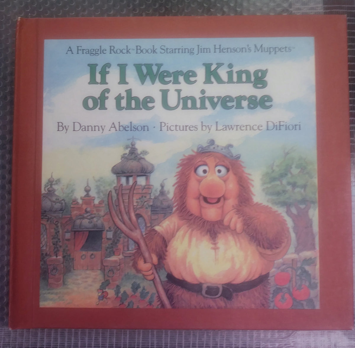 Fraggle Rock: If I Were King of the Universe