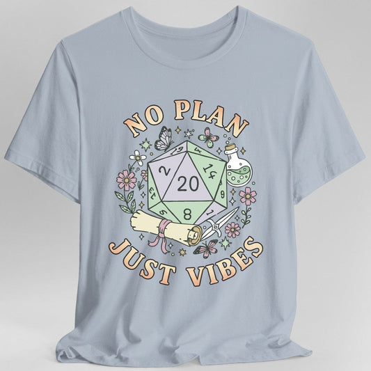 No Plan, Just Vibes D20 T-Shirt